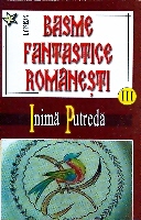 Basme fantastice romanesti vol.III de Ion OPRISAN - miracol.ro