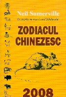Zodiacul chinezesc 2008 de Neil SOMERVILLE - miracol.ro