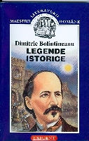 Legende istorice de Dimitrie BOLINTINEANU miracol.ro