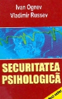 Securitatea psihologica de Ivan OGNEV - miracol.ro
