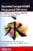 Secretul longevitatii Programul Okinawa de Bradley J. WILLCOX - miracol.ro