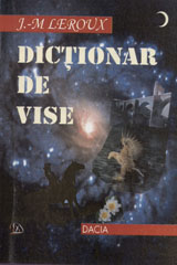 Dictionar de vise de Jean-Marie LEROUX miracol.ro