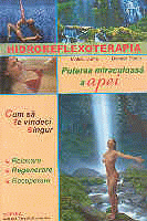 HIDROREFLEXOTERAPIA puterea miraculoasa a apei de Mateiu DUMA - miracol.ro