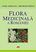 Flora medicinala a Romaniei de Aurel ARDELEAN - miracol.ro