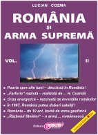 Romania si arma suprema vol II de Lucian COZMA - miracol.ro