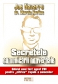 Secretele comunicarii nonverbale   de Joe NAVARRO miracol.ro