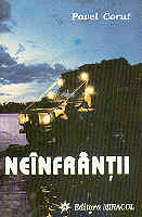 Neinfrantii (10) de Pavel CORUT miracol.ro