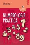 Numerologie practica de Mihaela DICU - miracol.ro
