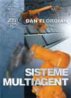 Sisteme multiagent de Dan FLOROIAN - miracol.ro