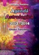 Agenda astrologica 2013-2014 Ghidul Tranzitelor de Seraphin AMBARUS miracol.ro