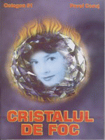 Cristalul de foc (51) de Pavel CORUT - miracol.ro