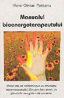 Manualul bioenergoterapeutului de Viorel Olivian PASCANU miracol.ro
