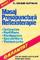 Masaj Presopunctura Reflexoterapie de Charles HARTMANN miracol.ro