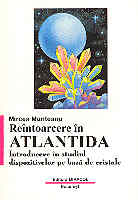 Reintoarcere in Atlantida de Mircea MUNTEANU miracol.ro