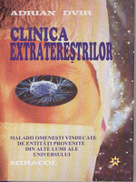 Clinica extraterestrilor de Adrian DVIR miracol.ro