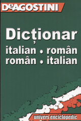 Dictionar italian-roman, roman-italian de DEAGOSTINI miracol.ro