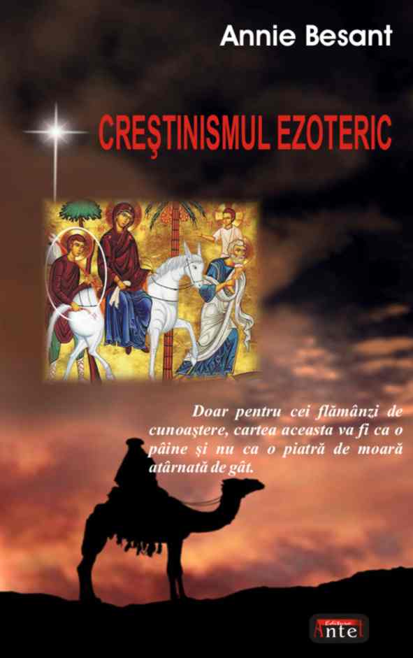 Crestinismul esoteric de Annie BESANT miracol.ro