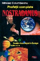 Profetii complete Nostradamus Invazia musulmana in Europa de Mihnea COLUMBEANU miracol.ro