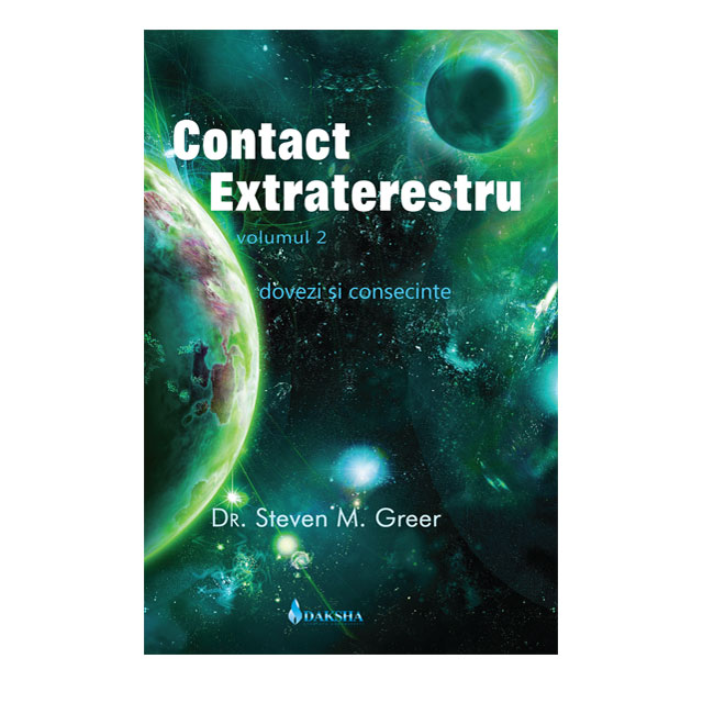 Contact extraterestru vol II de Steven M. GREER miracol.ro