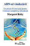 ADN-ul vindecarii de Margaret RUBY miracol.ro