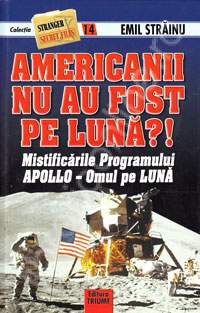 Americanii nu au fost pe Luna
 de Emil STRAINU miracol.ro