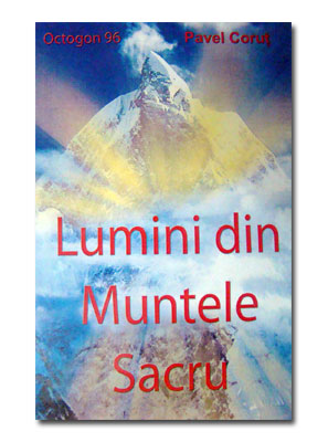 Lumini din Muntele Sacru (96) de Pavel CORUT miracol.ro