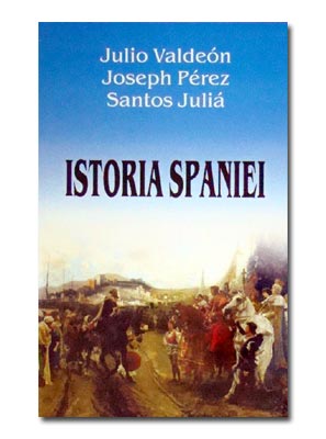Istoria Spaniei de Julio VALDEON miracol.ro
