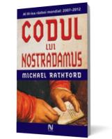 Codul lui Nostradamus de Michael RATHFORD miracol.ro