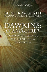 DAWKINS: O amagire? de Alister McGRATH - miracol.ro