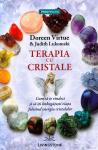 Terapia cu cristale  de Doreen VIRTUE, Ph. D. miracol.ro