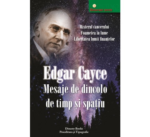 Mesaje de dincolo de timp de Edgar CAYCE miracol.ro