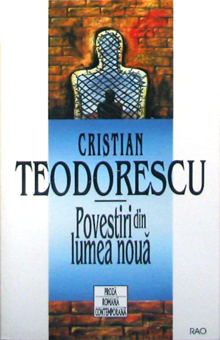 Povesti din lumea noua de Cristian TEODORESCU - miracol.ro