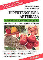 Hipertensiunea arteriala - Hrana este cel mai bun medicament de Rosemarie FRANKE miracol.ro